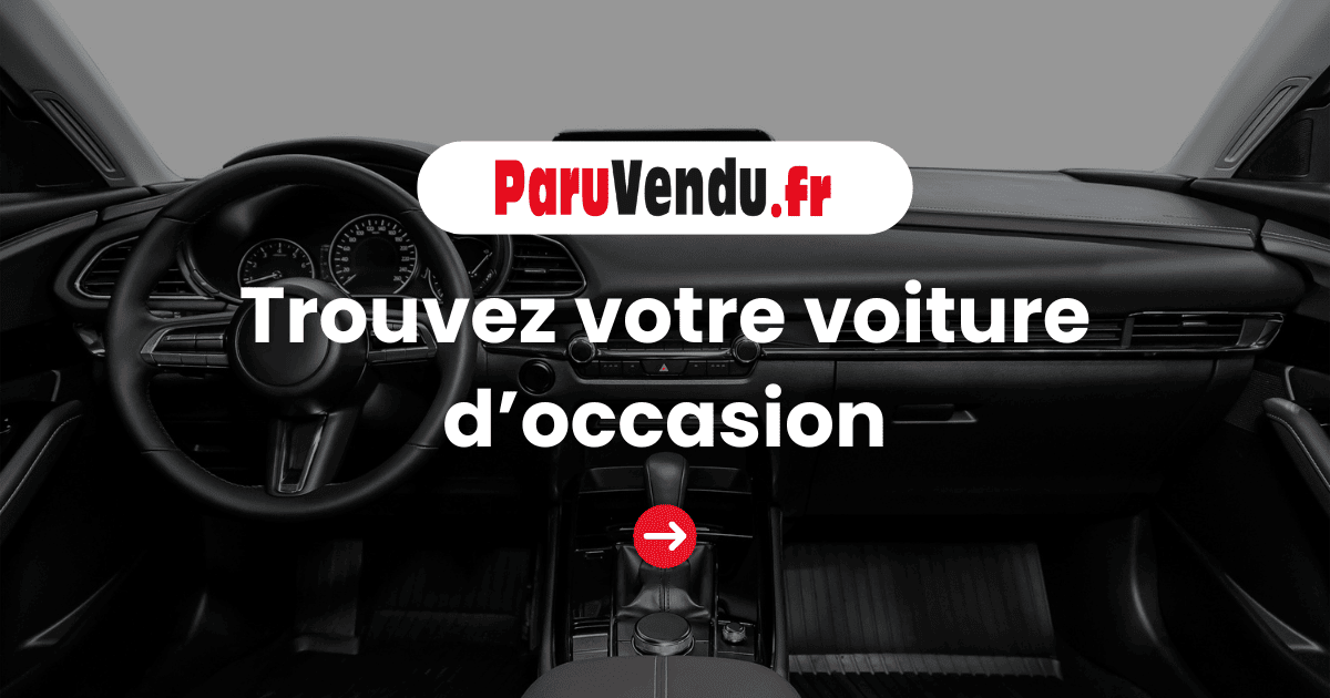 Trouvez votre voiture d'occasion sur ParuVendu.fr