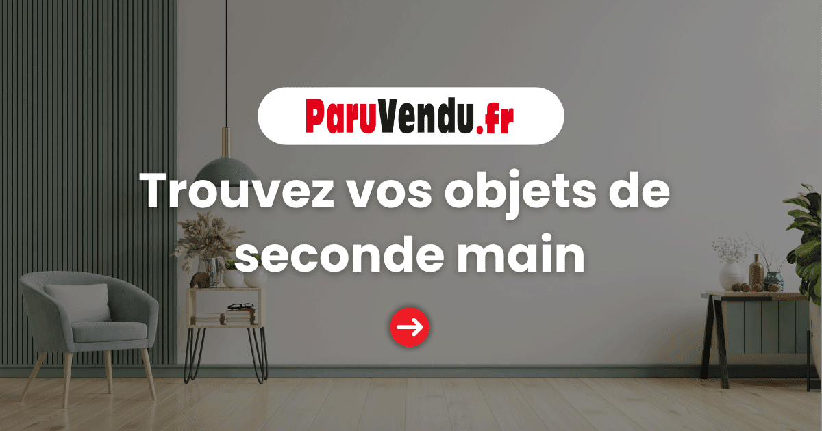 Vente d'objets d'occasion entre particuliers : petites annonces – ParuVendu.fr