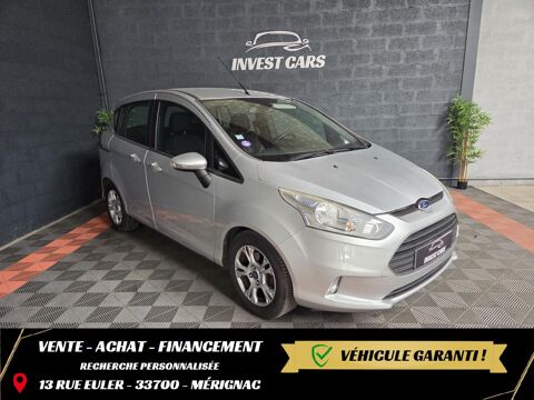 Ford B-max 1.0 100 CH SCTi EcoBoost S&S - COURROIE CHANGEE - Edition - 2016 occasion Mérignac 33700
