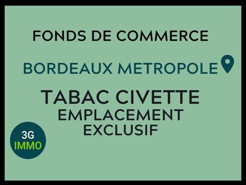 Vente fonds de commerce Tabac-Presse-FDJ &agrave; Bordeaux 830000 33300 Bordeaux