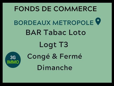 Vente fonds de commerce Tabac &agrave; Bordeaux 712000 33000 Bordeaux