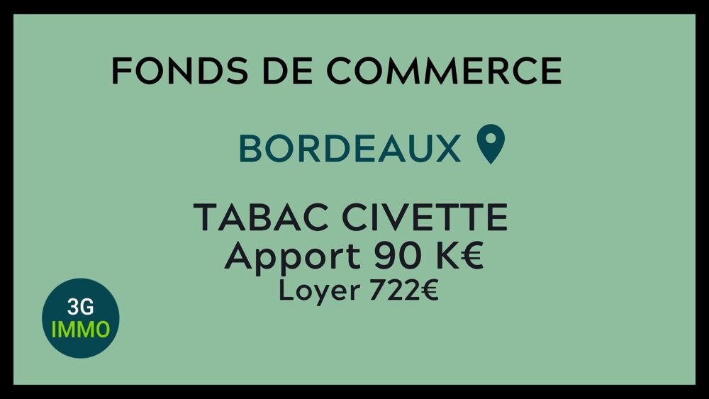   Vente fonds de commerce Tabac à Bordeaux 