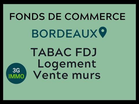 Vente fonds de commerce Tabac &agrave; Bordeaux 507000 33000 Bordeaux
