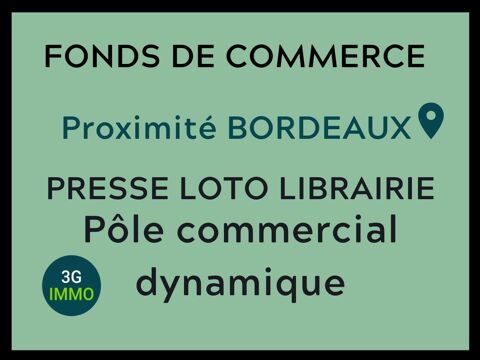 Vente fonds de commerce Presse &agrave; Bordeaux 105000 33000 Bordeaux