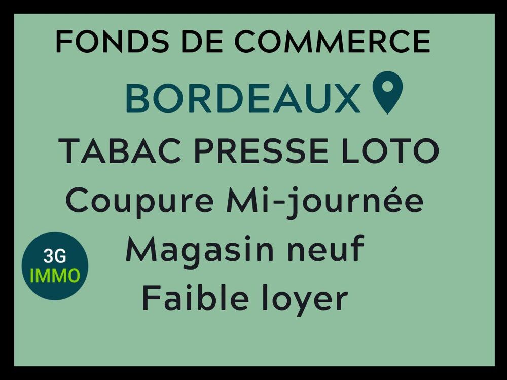   Vente fonds de commerce Tabac-Presse-FDJ à Bordeaux 