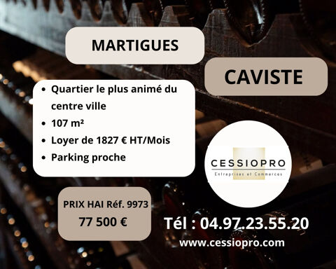 VENTE BOUTIQUE CAVISTE Centre-ville MARTIGUES 77500 13500 Martigues