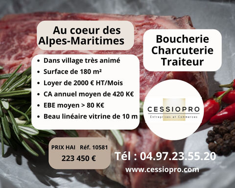 Boucherie-Charcuterie-Traiteur Renommée au Cur des Alpes-Maritimes ! 223450 06530 Peymeinade