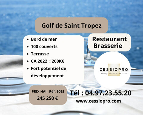 Restaurant brasserie bord de mer dans le golfe de Saint-Tropez CA 200k 245250 83240 Cavalaire sur mer