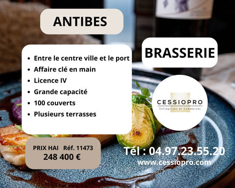 Antibes   Brasserie cl&eacute; en main, licence IV, grande capacit&eacute;, terrasse lumineuse et parkings. 248400 06600 Antibes