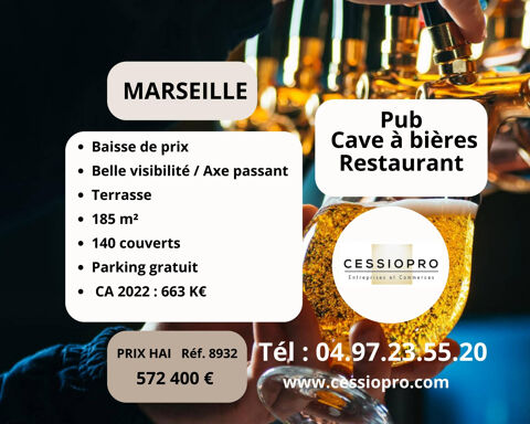 Très beau PUB, Cave à Bières, Restaurant, Pizzeria, Entièrement refait à Neuf, avec Terrasse et Parking, sur M 572400 13009 Marseille