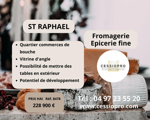 Fonds de commerce d'une fromagerie, épicerie fine à céder sur bel emplacement à Saint Raphael - Rare 228900 83700 St raphael