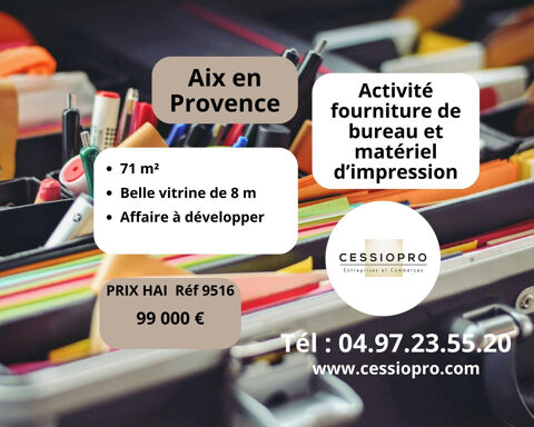 Activit&eacute; fournitures de bureau et mat&eacute;riel d'impression &agrave; Aix en Provence 99000 13100 Aix en provence