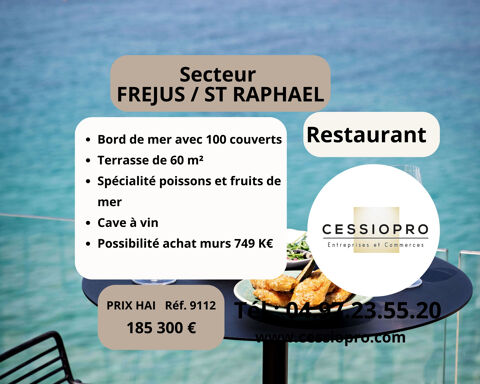 Bord de mer, Fonds de commerce de restaurant spécialité le poissons et Fruits de mer + Cave à vin Dégustation 185300 83600 Frejus