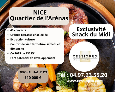 Exclusivit&eacute;   Snack du Midi avec Grande Terrasse Ensoleill&eacute;e   Quartier de l'Ar&eacute;nas &agrave; Nice 110000 06200 Nice