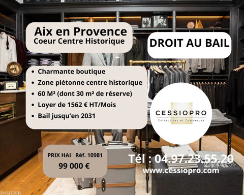 &Agrave; VENDRE   DROIT AU BAIL COMMERCE PR&Ecirc;T-&Agrave;-PORTER   CENTRE HISTORIQUE D'AIX-EN-PROVENCE 99000 13100 Aix en provence