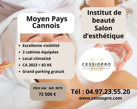 MOYEN PAYS CANNOIS   INSTITUT DE BEAUTÉ ET SALON D'ESTHÉTIQUE   EXCELLENTE RENTABILITÉ 72500 06530 Peymeinade