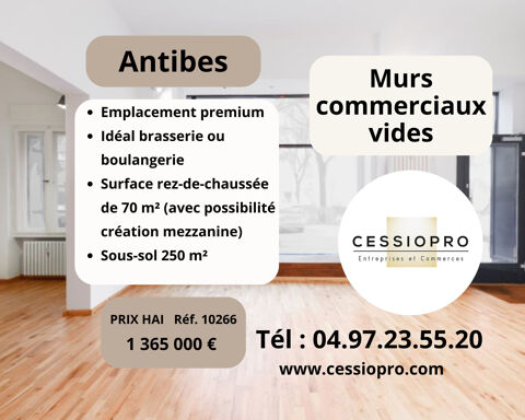 Murs commerciaux vides, emplacement premium, id&eacute;al brasserie ou boulangerie 1365000 06600 Antibes