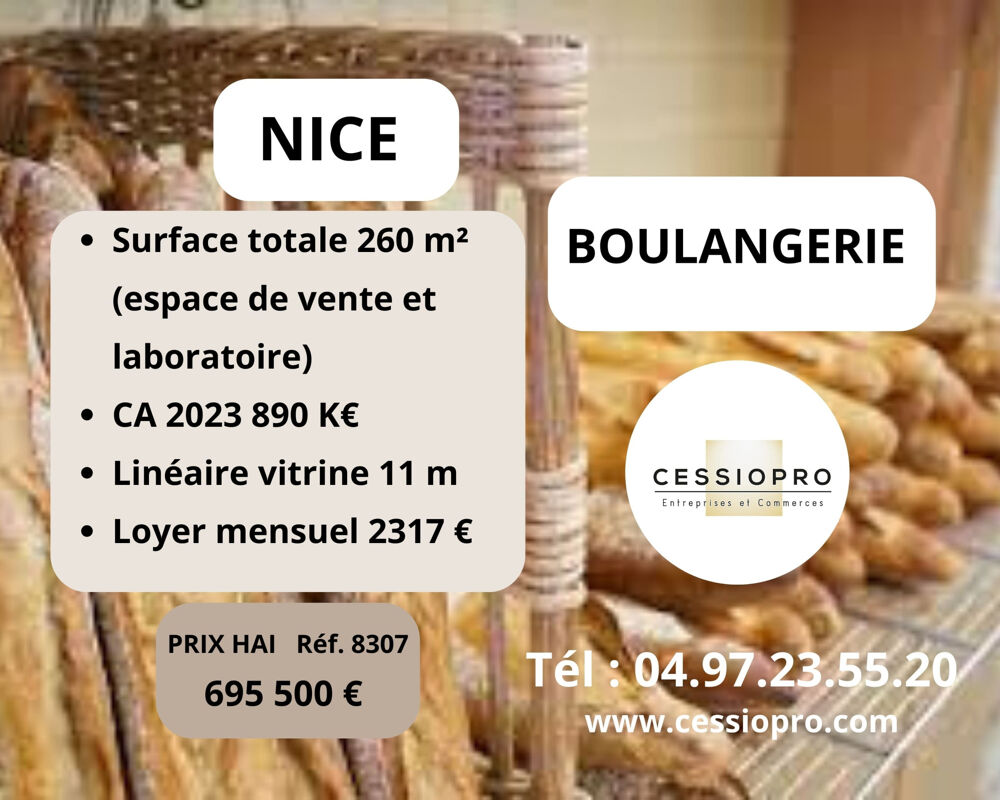   BOULANGERIE PATÎSSERIE SANDWICHERIE A NICE   CA 2022 = 800 000€ 