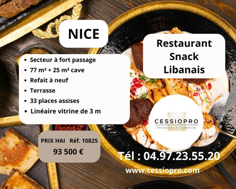 Restaurant Snack Libanais   Refait &agrave; neuf   Secteur &agrave; fort passage &agrave; Nice 93500 06000 Nice