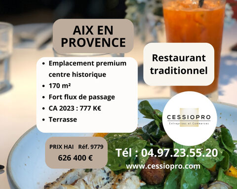 Restaurant traditionnel en emplacement premium Centre historique d'AIX-EN-PROVENCE 626400 13100 Aix en provence