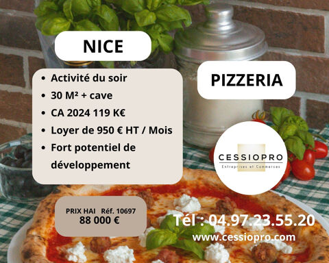 NICE PIZZERIA ACTIVITÉ DU SOIR FORT POTENTIEL DE DÉVELOPPEMENT 88000 06000 Nice