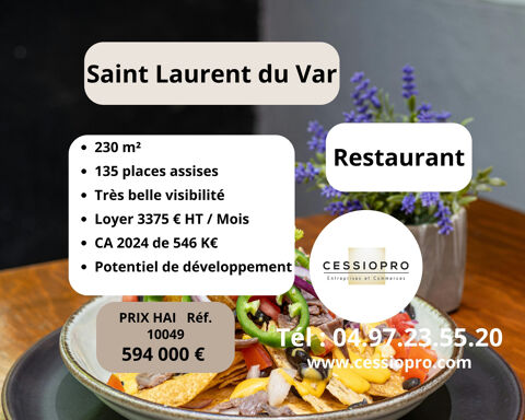 RESTAURANT 230 M2 - 135 places assises SAINT LAURENT DU VAR 594000 06700 St laurent du var