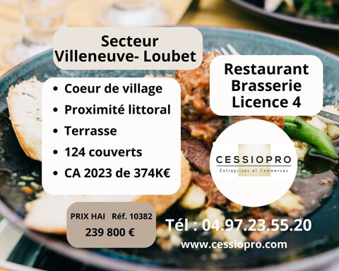 Restaurant-brasserie, licence 4, c�ur de village, proximit&eacute; littorale, proche grande ville. 239800 06270 Villeneuve loubet