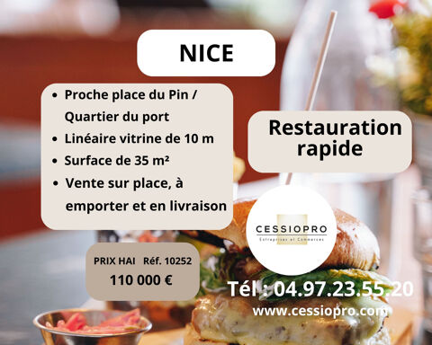 RESTAURATION RAPIDE   NICE - QUARTIER DU PORT PROCHE PLACE DU PIN 110000 06300 Nice