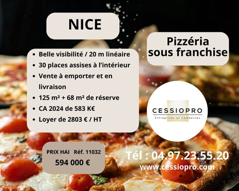 A VENDRE FONDS DE COMMERCE DE PIZZERIA SOUS FRANCHISE A NICE 594000 06000 Nice
