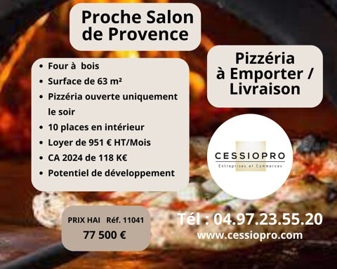 &Agrave; vendre   Pizzeria &agrave; Emporter / Livraison   Four &agrave; Bois   Proche Salon-de-Provence 77500 13300 Salon de provence
