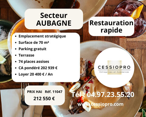 RESTAURATION RAPIDE   EMPLACEMENT STRAT&Eacute;GIQUE   SECTEUR AUBAGNE CONCEPT FORT   &Eacute;TAT IRR&Eacute;PROCHABLE 212550 13400 Aubagne