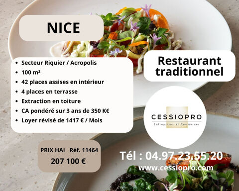 Restaurant Traditionnel   350 K€ de CA pond&eacute;r&eacute;   Secteur Riquier / Acropolis &agrave; Nice 207100 06300 Nice