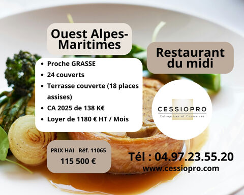 RESTAURANT DU MIDI   EMPLACEMENT STRAT&Eacute;GIQUE   OUEST ALPES-MARITIMES 115500 06130 Grasse