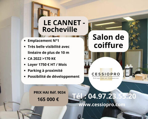 SALON DE COIFFURE DE 120 M2 - EMPLACEMENT NUMERO 1   LE CANNET ROCHEVILLE   ALPES MARITIMES 165000 06110 Le cannet