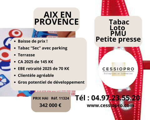 Aix-en-Provence ! Tabac &laquo; Sec &raquo;, avec Parking et tr&egrave;s grand potentiel de d&eacute;veloppement� 342000 13100 Aix en provence