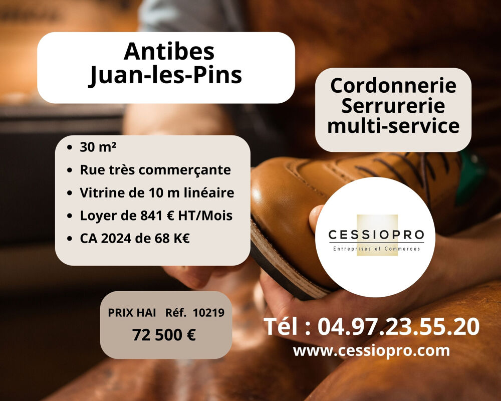   Antibes-Juan les Pins, cordonnerie, serrurerie multi-service, emplacement idéal. 