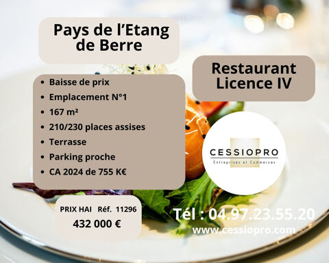 BAISSE DE PRIX FONDS DE COMMERCE RESTAURANT EN EMPLACEMENT No1, LICENCE 4  DANS PAYS DE L'&Eacute;TANG DE BERRE 432000 13500 Martigues