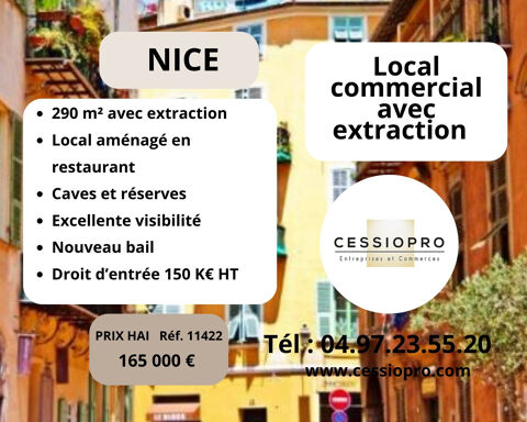 &Agrave; C&Eacute;DER   Local commercial 290 m2 avec extraction am&eacute;nag&eacute; en restaurant   Emplacement premium &agrave; Nice 165000 06300 Nice