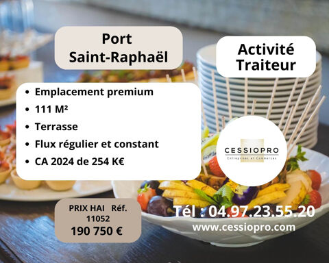 Activit&eacute; traiteur   forte visibilit&eacute;   Port Saint-Rapha&euml;l 190750 83700 St raphael