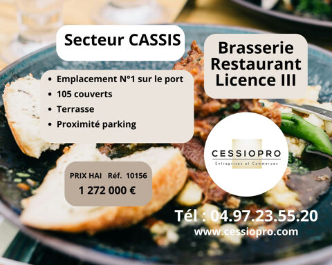 BRASSERIE  RESTAURANT LICENCE III  EMPLACEMENT No1 SECTEUR CASSIS 1272000 13260 Cassis