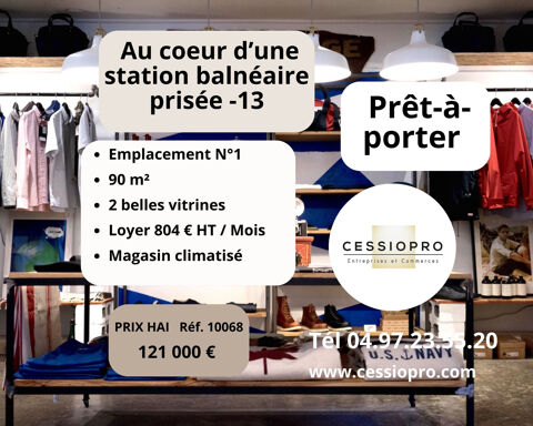&Agrave; VENDRE   Fonds de commerce Pr&ecirc;t-&agrave;-Porter   90m2 Emplacement No1 de choix 121000 13260 Cassis