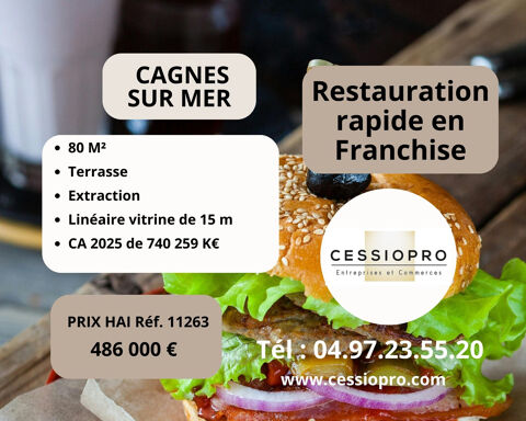 CAGNES SUR MER   FONDS DE COMMERCE RESTAURATION RAPIDE EN FRANCHISE 486000 06800 Cagnes sur mer