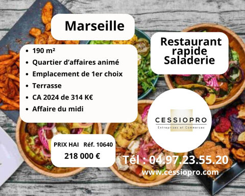 Restaurant Rapide Saladerie, 190 m2 dont terrasse, situ&eacute; dans un quartier d'affaires anim&eacute; de Marseille 218000 13002 Marseille