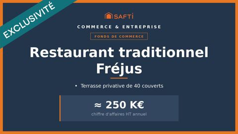Restaurant Fr&eacute;jus, CA de l'ordre de 250 K€ 210000 83600 Frejus