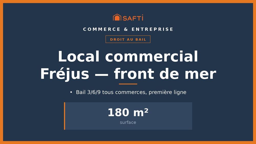   Droit au bail 180 m², front de mer Fréjus 