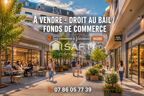 Rare &agrave; Vincennes – Tous commerces avec extraction – Loyer 1 100 € HT/mois 143000 94300 Vincennes