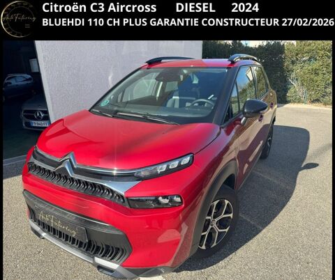 Citroën C3 Aircross NOUVEAU BLUEHDI 110 CH PLUS GARANTIE CONSTRUCTEUR 27/02/2026 2024 occasion Avignon 84000