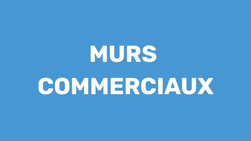   Murs commerciaux 