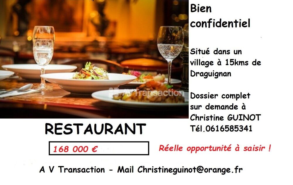   DRAGUIGNAN : RESTAURANT Fond de commerce Salles et Jardin 