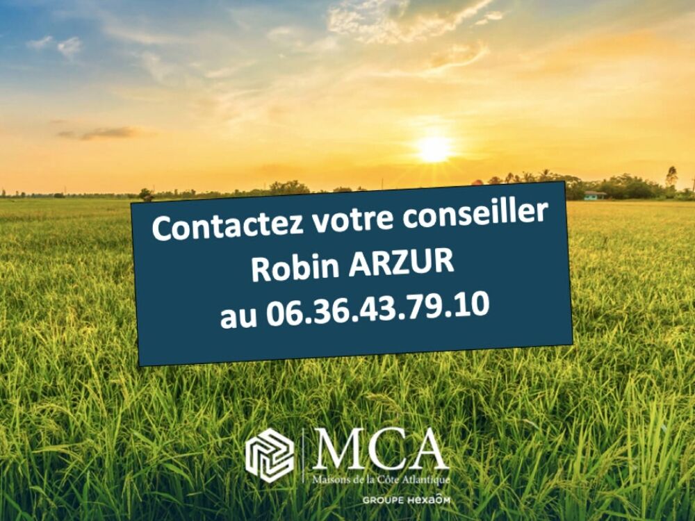 Robin ARZUR des maisons MCA vous propose d'adapter le mo....